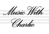 Music With Charlie